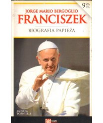 Franciszek. Biografia papieża