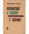 Reportaż z Nieba i Ziemi