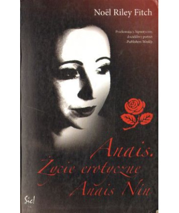 Anais. Życie erotyczne Anais Nin