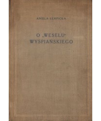 O "Weselu" Wyspiańskiego