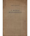 O "Weselu" Wyspiańskiego