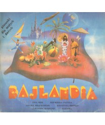Bajlandia. Piosenki dla małych i dużych