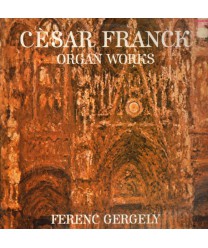 Cesar Franck organ works