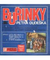 Buřinky Petra Dudeška