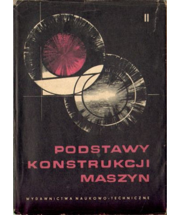 Podstawy konstrukcji maszyn cz,II