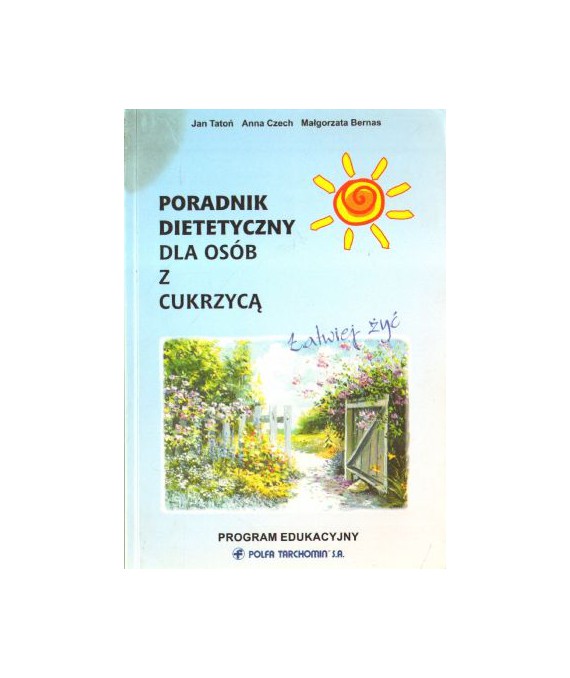 Poradnik dietetyczny dla osób z cukrzycą