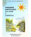 Poradnik dietetyczny dla osób z cukrzycą