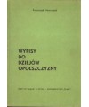 Wypisy do dziejów opolszczyzny