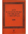Jan Kochanowski. Twórczość i recepcja t.1