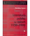 Literatura polska w latach 1939-1999