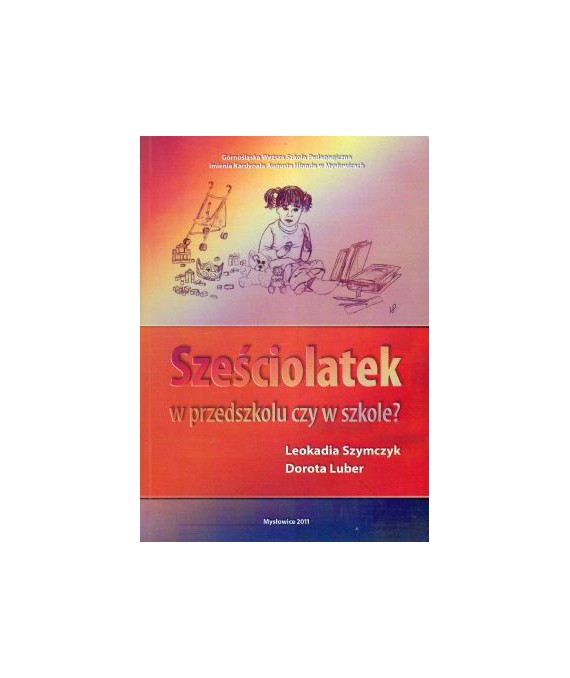Sześciolatek w przedszkolu czy w szkole?