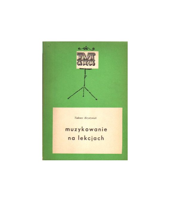 Muzykowanie na lekcjach