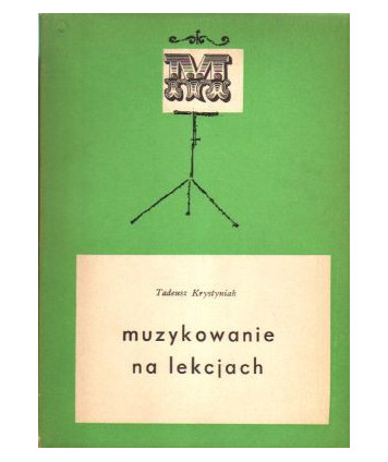 Muzykowanie na lekcjach