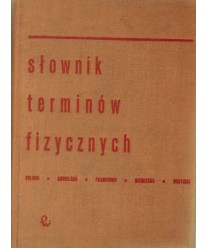 Słownik terminów fizycznych polsko-angielsko-francusko-niemiecko-rosyjski