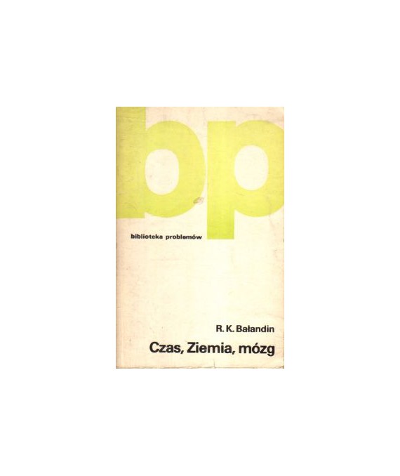 Czas, Ziemia, mózg