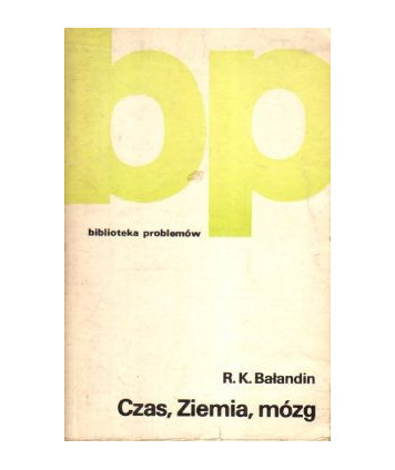 Czas, Ziemia, mózg