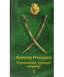 Wspomnienia, reportaże, artykuły