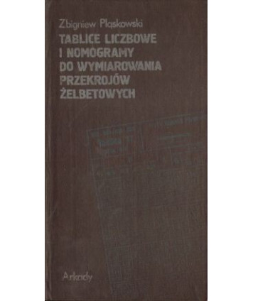 Tablice liczbowe i nomogramy przekrojów żelbetowych