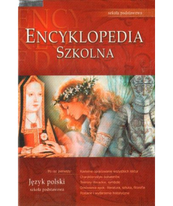 Encyklopedia szkolna. Język polski (szkoła podstawowa)