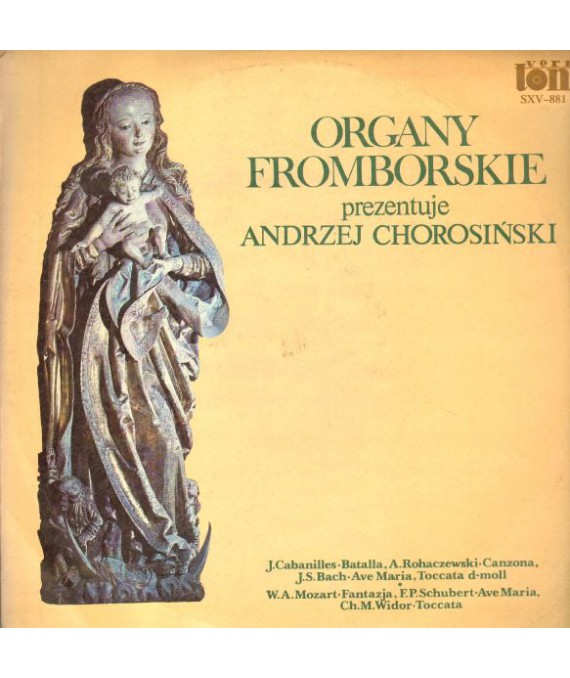 Organy fromborskie prezentuje Andrzej Chorosiński