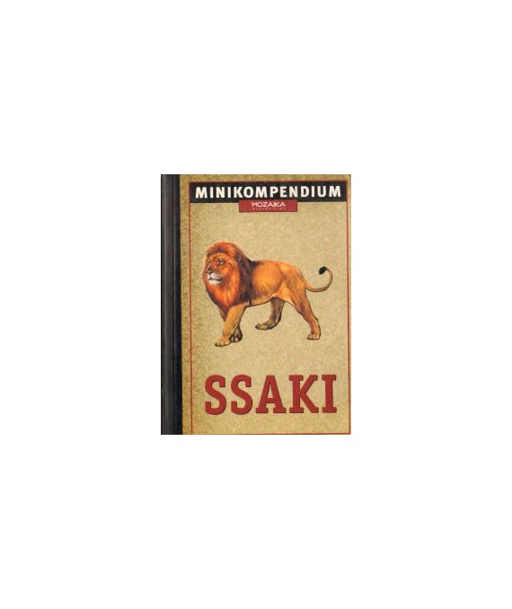 Ssaki. Minikompendium
