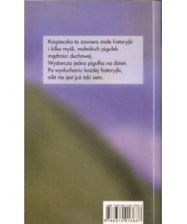 Kwiaty po prostu kwitną. Krótkie opowiadania dla ducha