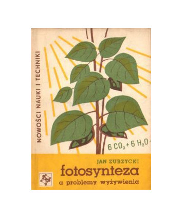 Fotosynteza a problemy wyżywienia