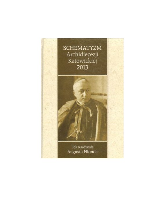 Schematyzm Archidiecezji Katowickiej 2013