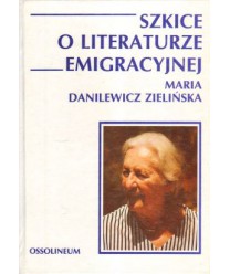 Szkice o literaturze emigracyjnej