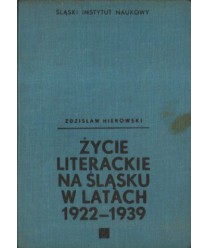 Życie literackie na Śląsku w latach 1922-1939