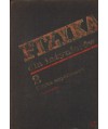 Fizyka dla inżynierów t. 1-2 (Fizyka klasyczna, Fizyka współczesna)