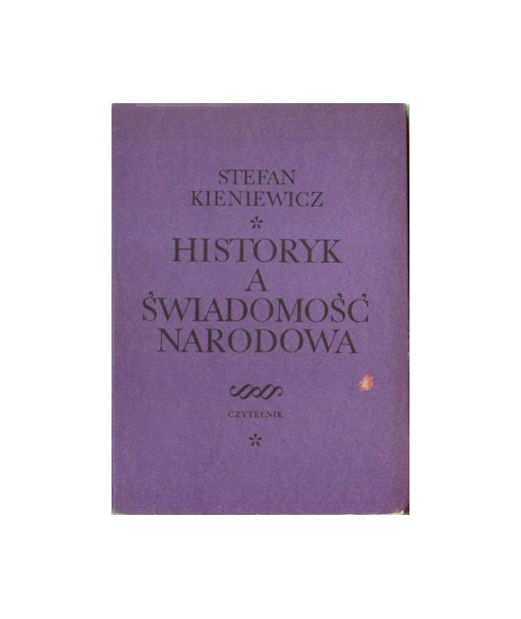 Historyk a świadomość narodowa
