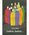 Ludzie, ludzie...