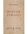 Doktor Żiwago oraz stenogram ogólnego zebrania pisarzy moskiewskich z 31.X.1958 w sprawie B.Pasternaka