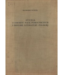 Studia z zakresu nauk pomocniczych i historii literatury polskiej t.1-2