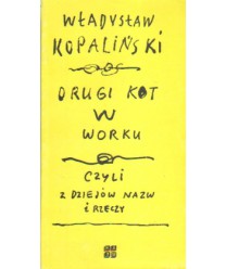 Drugi kot w worku czyli z dziejów nazw i rzeczy