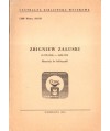Zbigniew Załuski 31.VII.1926 - 5.III.1978. Materiały do bibliografii