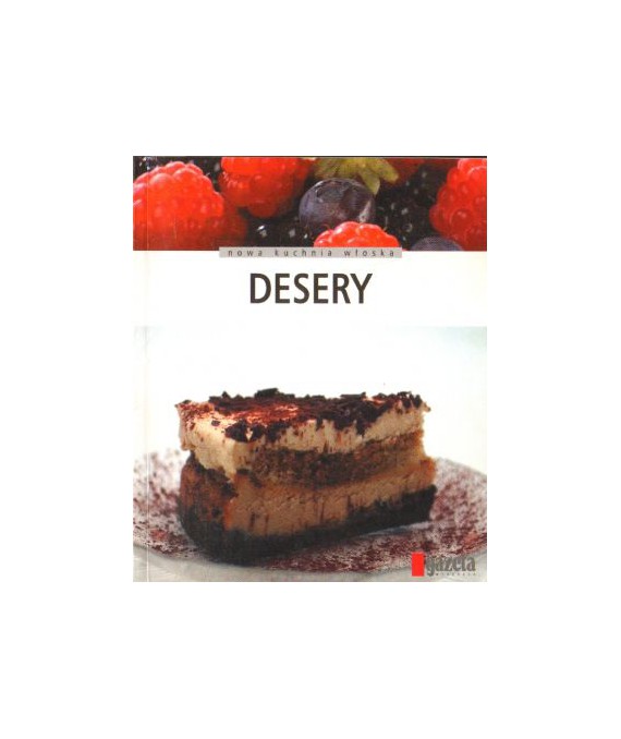 Desery.  Tylko sprawdzone przepisy