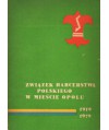 Związek Harcerstwa Polskiego w mieście Opolu 1919-1979