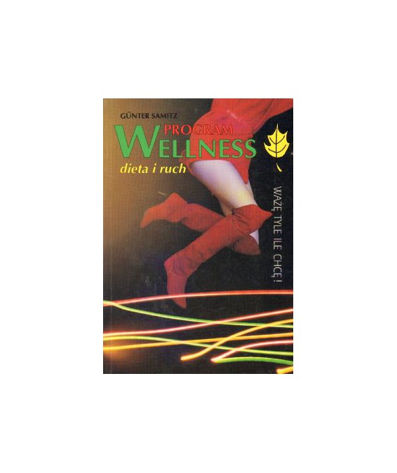 Program Wellness dieta i ruch