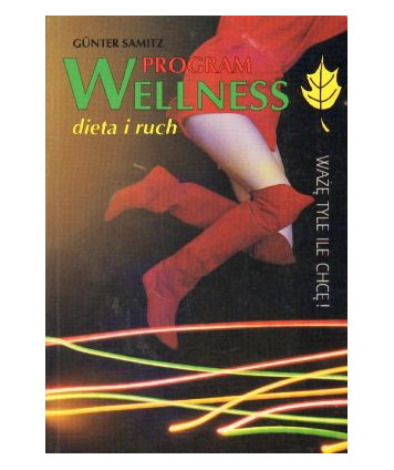 Program Wellness dieta i ruch