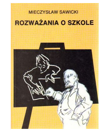 Rozważenia o szkole