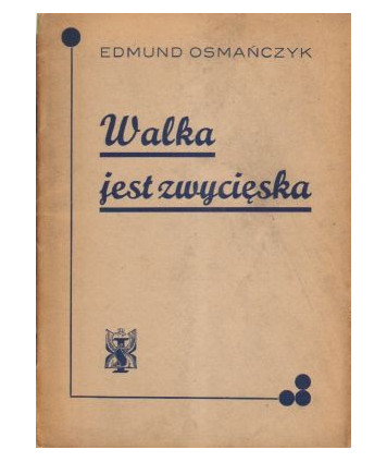 Walka jest zwycięska