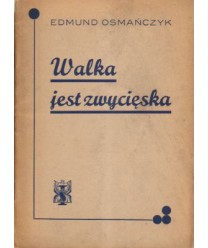 Walka jest zwycięska