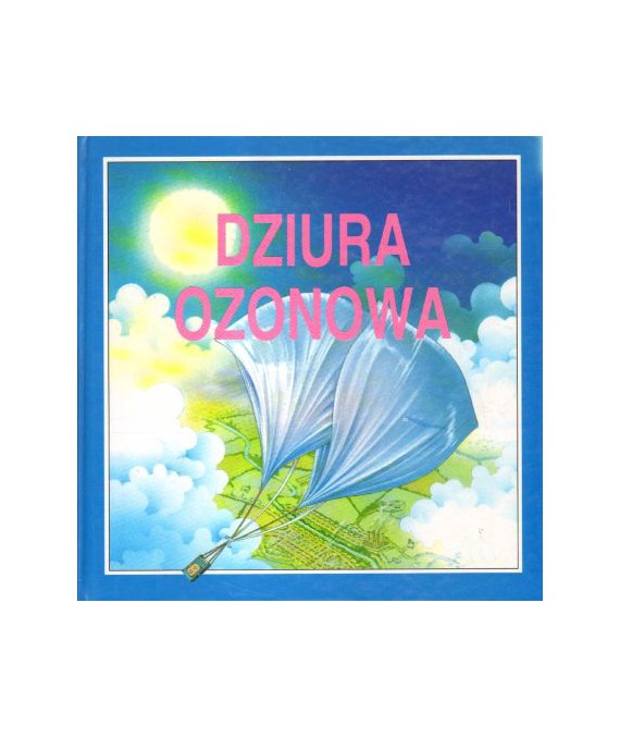 Dziura ozonowa