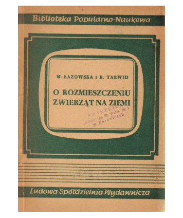 O rozmieszczeniu zwierząt na Ziemi