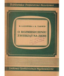 O rozmieszczeniu zwierząt na Ziemi