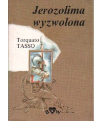 Goffred albo Jerozolima wyzwolona t.1