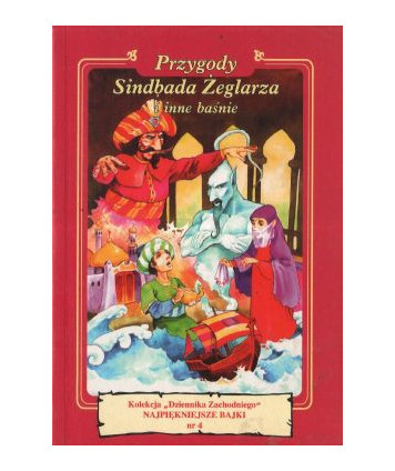 Przygody Sindbada Żeglarza i inne baśnie