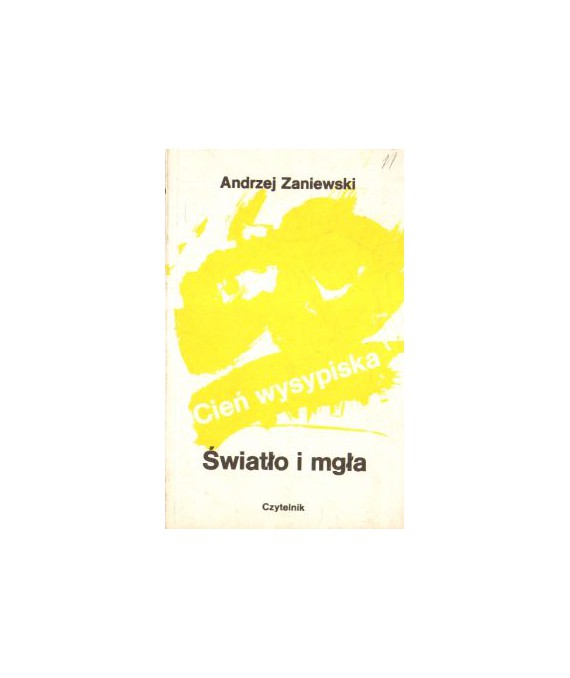 Cień wysypiska. Światło i mgła